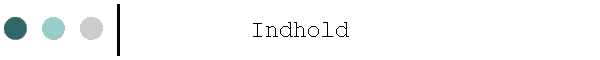 Indhold